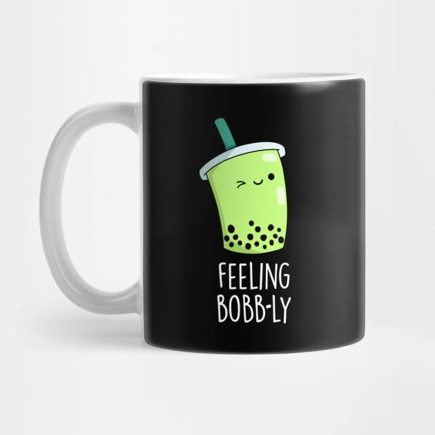 Feeling Bobb-ly Cute Boba Tea PUn by punnybone